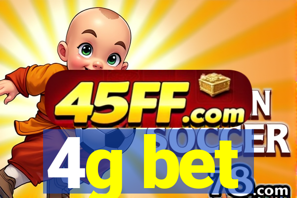 4g bet